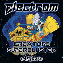 Electrom - Creators (Original Mix)