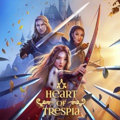 Heart of Trespia (Romance Club )