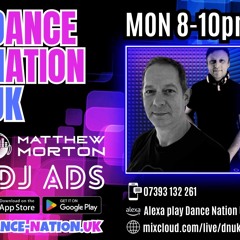 Dance Nation UK 20/05/2025 With Guest, DJ ADS