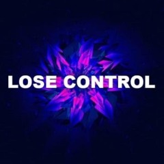 Lose Control