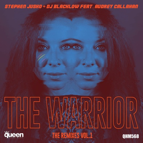 The Warrior -(Roland Belmares Circuit Anthem Snippet) - Jusko & Blacklow ft Audrey Callahan