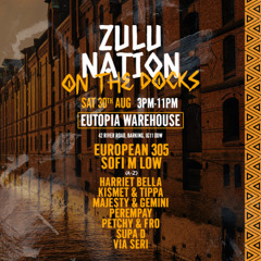 Zulu Nation - On The Docks (30.08.25)