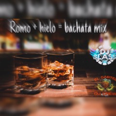Romo + Hielo = Bachata Mix Ft Djblass El Mvp