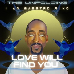 Love Will Find You