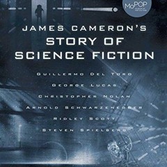 PDF BOOK James Cameron's Story of Science Fiction