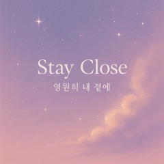 Stay Close