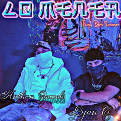 Anthon Jewels, Lyan C - Lo Menea