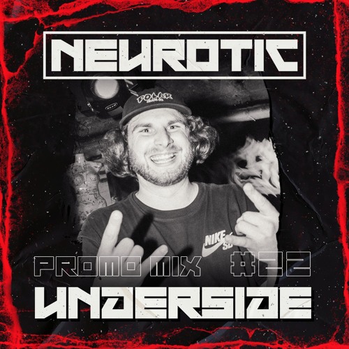 NEUROTIC PROMOMIX #22 UNDERSIDE