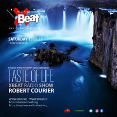 Robert Courier - The Taste Of Life 13.05.23 On Xbeat Radio.MP3