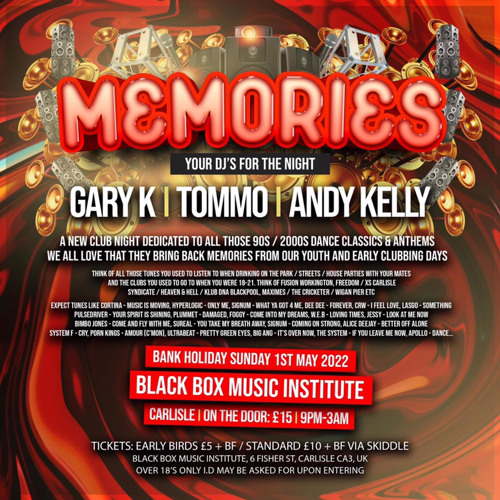 Gary K - Memories at Black Box Music Institute - May Day Bank Holiday Special 2022 [Opening Set]