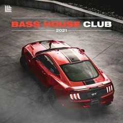 Bass House Club 2021 🚨