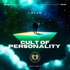 Cult of Personality (LMSam Cult of Personality Remix)