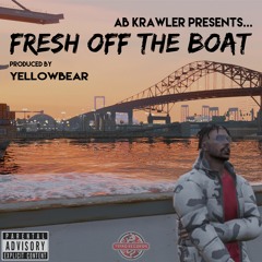 AB Krawler - Fresh Off The Boat
