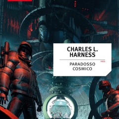 [epub Download] Paradosso cosmico (Urania) BY : Charles L. Harness