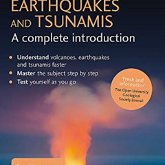 VIEW EBOOK √ Volcanoes, Earthquakes and Tsunamis: A Complete Introduction: Teach Your