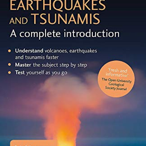 VIEW EBOOK √ Volcanoes, Earthquakes and Tsunamis: A Complete Introduction: Teach Your