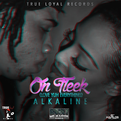 On Fleek (Love You Everything)