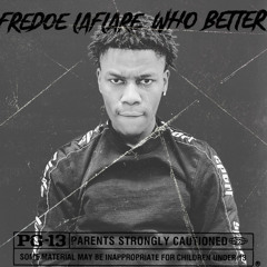 WHO BETTER-FREDOE