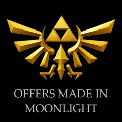 Offers Made in Moonlight