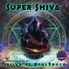 DaiiVa Vs RealT0uch  - Super Shiva