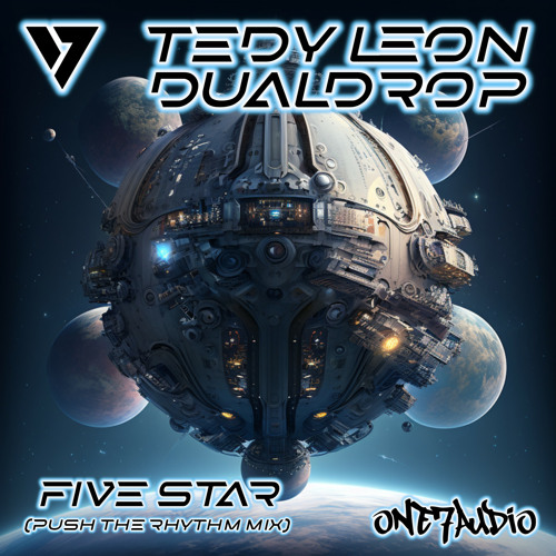 Tedy Leon, DualDrop - Five Star (Push The Rhythm Mix)