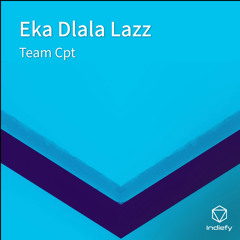 Eka Dlala Lazz