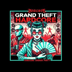 Grand Theft Hardcore 26.07 - BBGun
