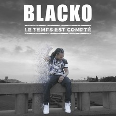 Blacko - Le temps est compté