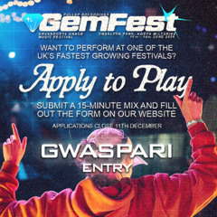 Gwaspari - Gemfest Competition Entry