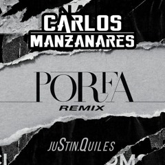 Porfa - Justin Quiles (Remix)(COPYRIGHT)