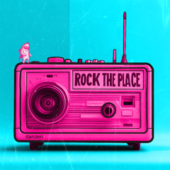 ROCK THE PLACE