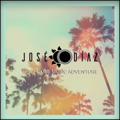 José Díaz - The House Music Adventure - Deep House 255