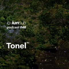 Podcast 048 - Tonel (RU)