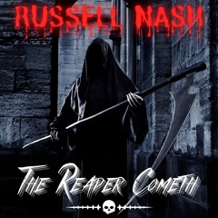 The Reaper Cometh (REMASTERED)