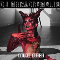DJ Noradrenalin - Satan Disco (preview) Out Now! NOR 008!