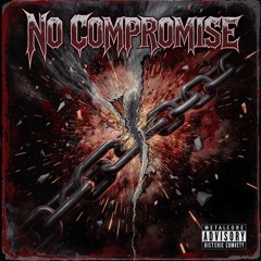 No Compromise