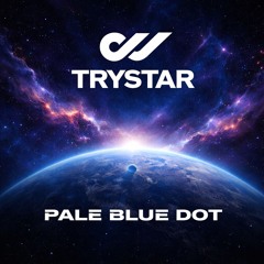 Trystar - Pale Blue Dot (Original Mx)