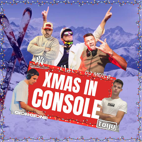 Xmas in Console (ft. Frank Van Janek, Giorgione, MerlØ, Toyu) X FREE