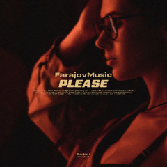 FarajovMusic - Please