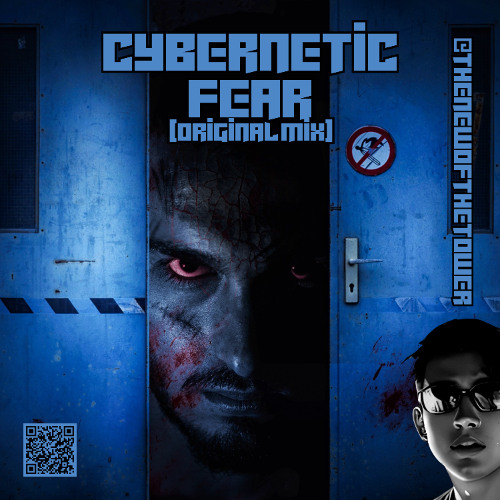 Cybernetic Fear (Original Mix)