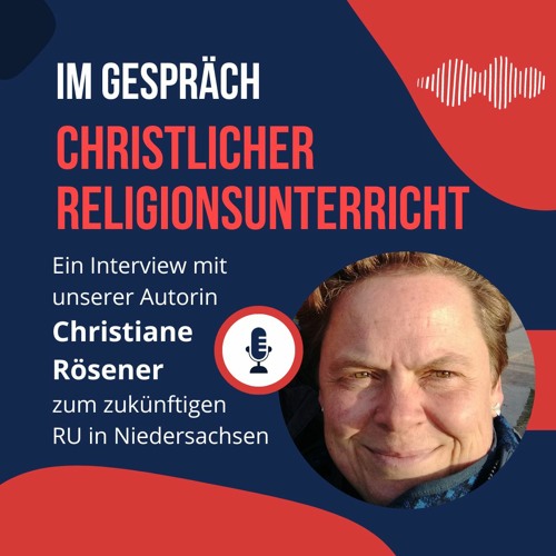 Interview mit Christiane Roesener über CRU - Christlicher Religionsunterricht