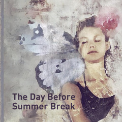 Where have you gone, Dancy [The Day Before Summer Break-Mix]
