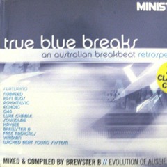 773 - Ministry pres. True Blue Breaks mixed by Brewster B (2003)