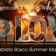∞ Love - Marracash & Guè ft. Willy William (Fabrizio Bosco Summer Mashup)