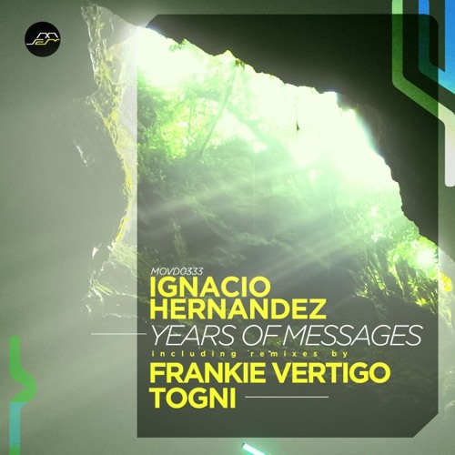 Premiere: Ignacio Hernández - Hold the Light (Frankie Vertigo Remix) [Movement Recordings]