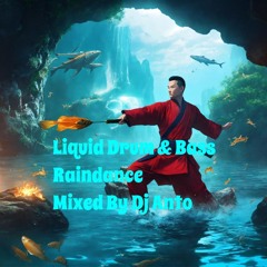 Liquid Drum & Bass Mix Raindance