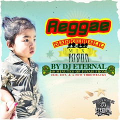 Reggae Dancehall Mix By DJ Eternal @itsdjeternal