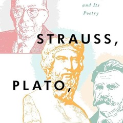 PDF✔read❤online The Beijing Lectures: Strauss, Plato, Nietzsche