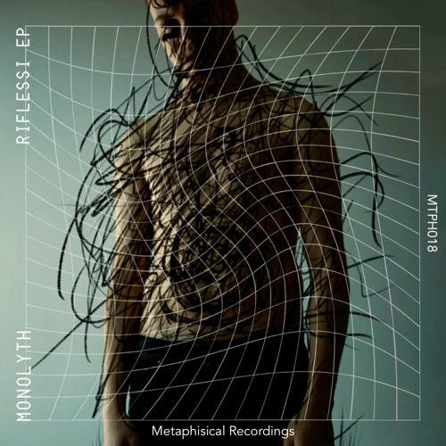 Monolyth - Riflessi [Premiere I MTPH018]