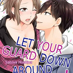 Get EPUB 🖍️ Don't Let Your Guard Down Around Young Men! Vol.1 (TL Manga) by  Satoya